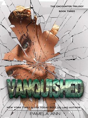 cover image of Vanquished [The Encounter Trilogy]